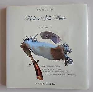 A Guide to Maltese Folk Music. Including CD.