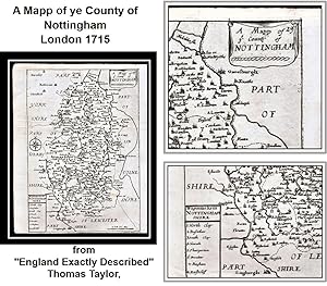 A Mapp of ye County of Nottingham [from "England Exactly Described" published by Thomas Taylor, L...