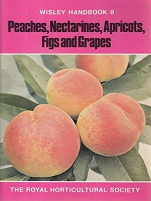 Seller image for Apricots, Peaches, Nectarines, Figs and Grapes for sale by Shore Books