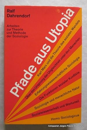 Pfade aus Utopia. Arbeiten zur Theorie und Methode der Soziologie. Zürich, Ex Libris (Lizenz: Pip...