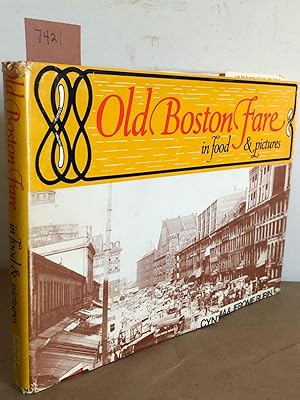Seller image for Old Boston Fair in Food and Pictures for sale by Carydale Books