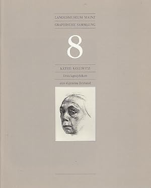 Käthe Kollwitz : Druckgraphiken aus eigenem Bestand / [Konzeption und Bearb.: Andrea Arens]; Land...