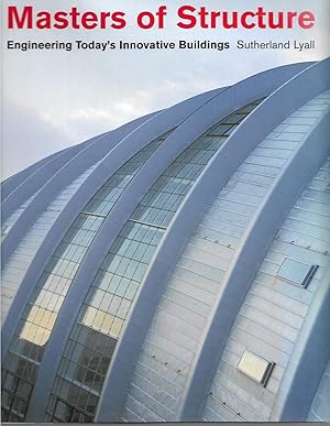 Seller image for Masters of Structure: Engineering Today's Innovative Buildings for sale by Trinders' Fine Tools