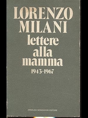 Bild des Verkufers fr Lettere alla mamma 1943 - 1967 zum Verkauf von Librodifaccia
