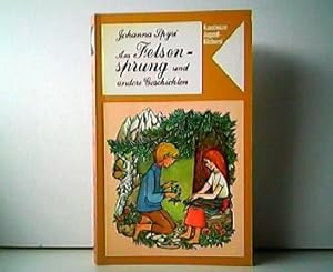 Am Felsensprung und andere Geschichten. Konstanzer Jugendbücherei.