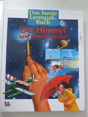 Bild des Verkufers fr Der Himmel und ferne Gestirne. Das bunte Lernspa-Buch. Hardcover zum Verkauf von Deichkieker Bcherkiste