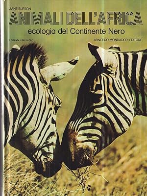 Animali dell'Africa. Ecologia del Continente Nero