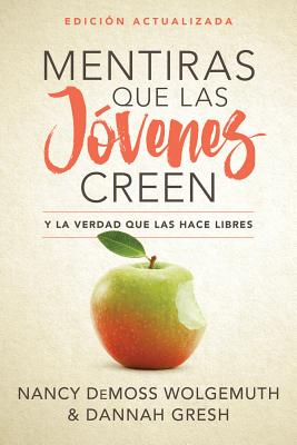 Seller image for Mentiras Que Las J�venes Creen, Edici�n Revisada: Y La Verdad Que Las Hace Libres (Paperback or Softback) for sale by BargainBookStores