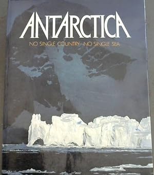 Bild des Verkufers fr Antarctica: No Single Country, No Single Sea zum Verkauf von Chapter 1