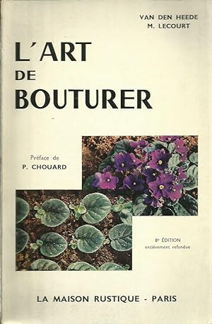 L'ART DE BOUTURER