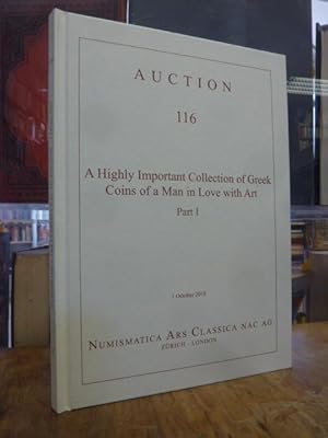 Auction 116: A Highly Important Collection of Greek Coins of a Man in Love with Art, Auction: 1. ...