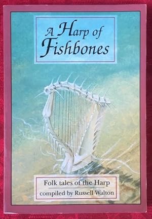 Seller image for A Harp of Fishbones for sale by Before Your Quiet Eyes
