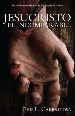 Seller image for Jesucristo El Incomparable (Paperback or Softback) for sale by BargainBookStores