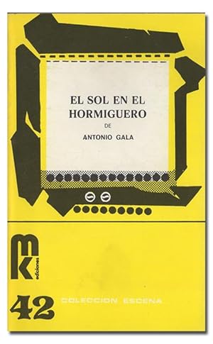 Bild des Verkufers fr El sol en el hormiguero. Comedia en dos partes. zum Verkauf von Librera Berceo (Libros Antiguos)