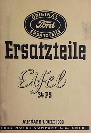 Ersatzteile. Eifel 34 PS. Ausgabe 1. Juli 1938.