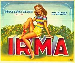 IRMA: Enrique Banuls Gilabert (Spanish Citrus Crate Label).