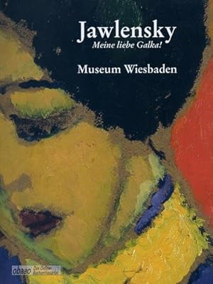 Bild des Verkufers fr Jawlensky. Meine liebe Galka ! zum Verkauf von obaao - Online-Buchantiquariat Ohlemann