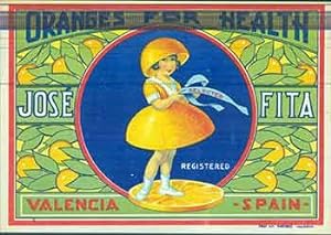 Oranges For Health (Crate Label).