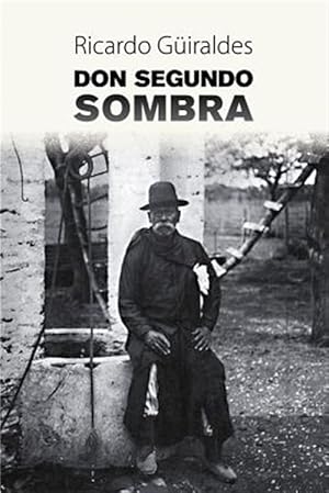 Seller image for Don Segundo Sombra -Language: spanish for sale by GreatBookPrices