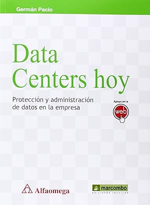 Imagen del vendedor de Data centers hoy a la venta por Imosver