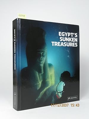 Bild des Verkufers fr Egypt's Sunken Treasures. zum Verkauf von Librarium of The Hague