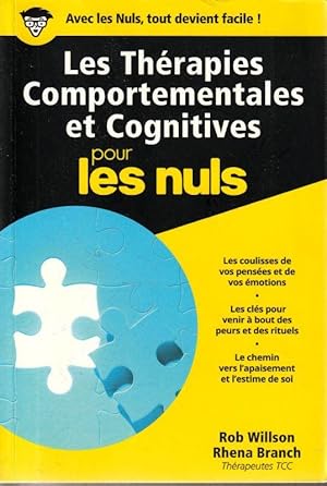 Seller image for Les thrapies Comportementales et Cognitives pour les Nuls. for sale by ARTLINK