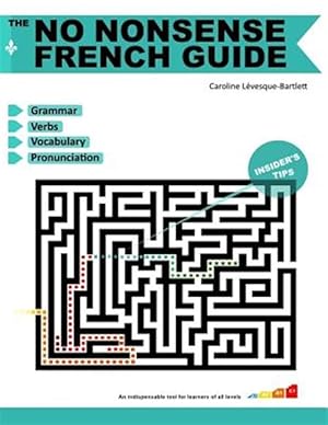 Seller image for The No Nonsense French Guide for sale by GreatBookPrices