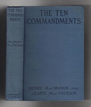Seller image for The Ten Commandments by Henry MacMahon & Jeanie MacPherson (Photoplay Edition) for sale by Heartwood Books and Art