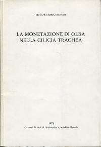 Bild des Verkufers fr La monetazione di Olba nella Cilicia Trachea. zum Verkauf von Bcher Eule