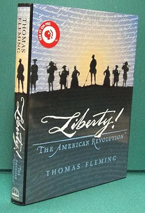 Seller image for Liberty! The American Revolution for sale by Dearly Departed Books