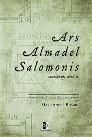 Seller image for Ars Almadel Salomonis: Lemegeton Livre IV -Language: french for sale by GreatBookPrices