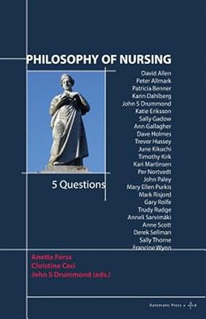 Seller image for Philosophy of Nursing: 5 Questions for sale by GreatBookPrices