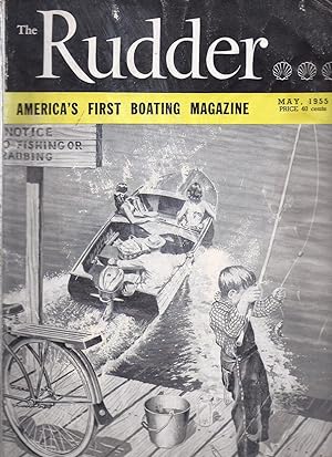 Seller image for The Rudder The Magazine For Yachtsmen Volume 71 Number 5 May 1955 for sale by Charles Lewis Best Booksellers