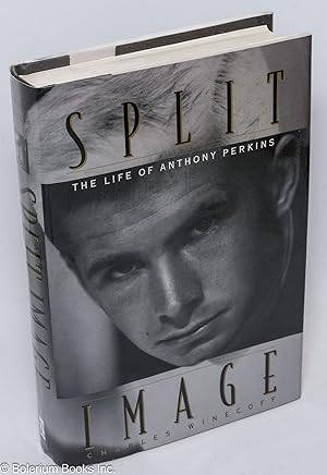 Imagen del vendedor de Split image; the life of Anthony Perkins a la venta por Bolerium Books Inc.