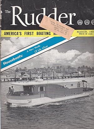 Seller image for The Rudder The Magazine For Yachtsmen Volume 74 Number 3 March 1958 for sale by Charles Lewis Best Booksellers