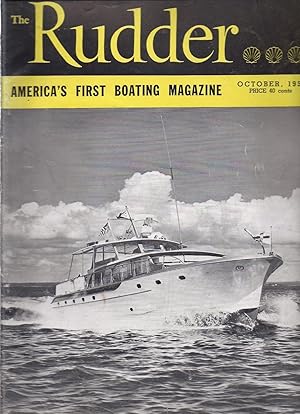 The Rudder The Magazine For Yachtsmen Volume 71 Number 10 October 1955