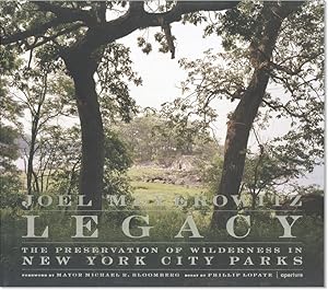 Bild des Verkufers fr Legacy: The Preservation of Wilderness in New York City Parks zum Verkauf von Lorne Bair Rare Books, ABAA