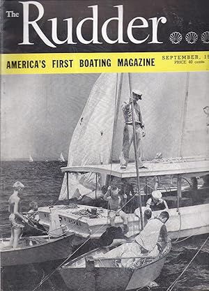 The Rudder The Magazine For Yachtsmen Volume 71 Number 9 September 1955