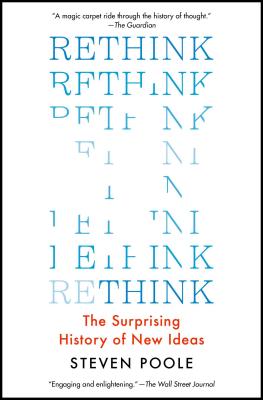Imagen del vendedor de Rethink: The Surprising History of New Ideas (Paperback or Softback) a la venta por BargainBookStores