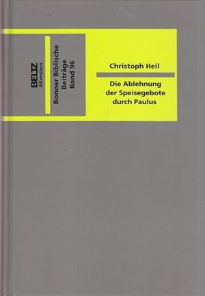 Immagine del venditore per Die Ablehnung der Speisegebote durch Paulus. Zur Frage nach der Stelllung des Apostels zum Gesetz. venduto da Altstadt Antiquariat Goslar