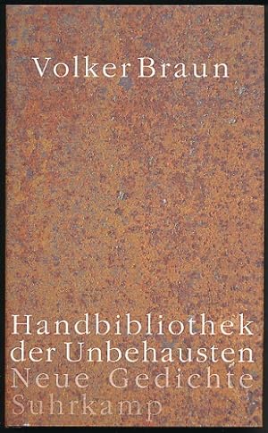 Handbibliothek der Unbehausten. Neue Gedichte.