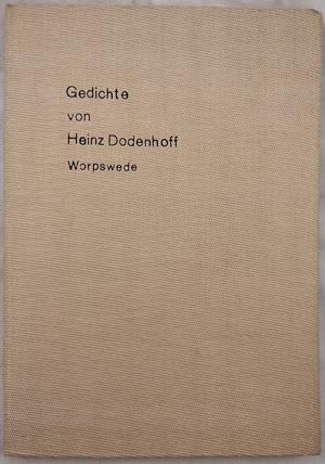 Heinz Dodenhoff: Gedichte.
