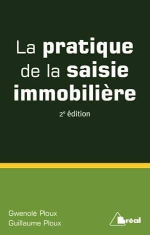 la pratique de la saisie immobilière