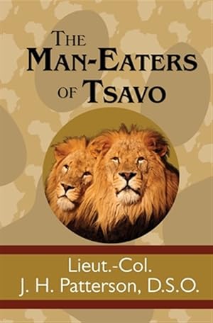 Imagen del vendedor de The Man-Eaters of Tsavo a la venta por GreatBookPrices