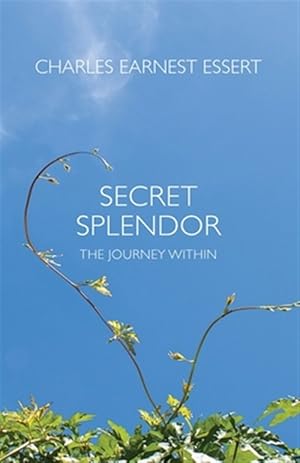 Seller image for Secret Splendor: The Journey Within for sale by GreatBookPrices