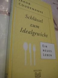 Seller image for Schlssel zum Idealgewicht Ein neues Leben for sale by Alte Bcherwelt