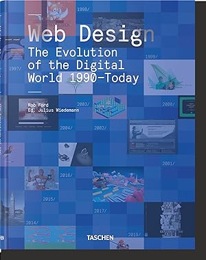 Seller image for TASCHEN Web Design. The Evolution of the Digital World 1990-Today for sale by St Marys Books And Prints