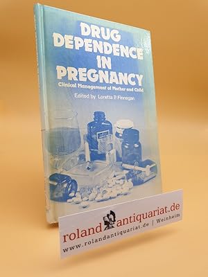 Bild des Verkufers fr Drug Dependence in Pregnancy: Clinical Management of Mother and Child; Services Research Monograph Series zum Verkauf von Roland Antiquariat UG haftungsbeschrnkt