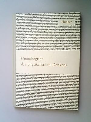 Seller image for Grundbegriffe des physikalischen Denkens. for sale by Antiquariat Bookfarm