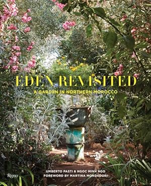 Seller image for Eden Revisited : A Garden in Northern Morocco for sale by GreatBookPrices